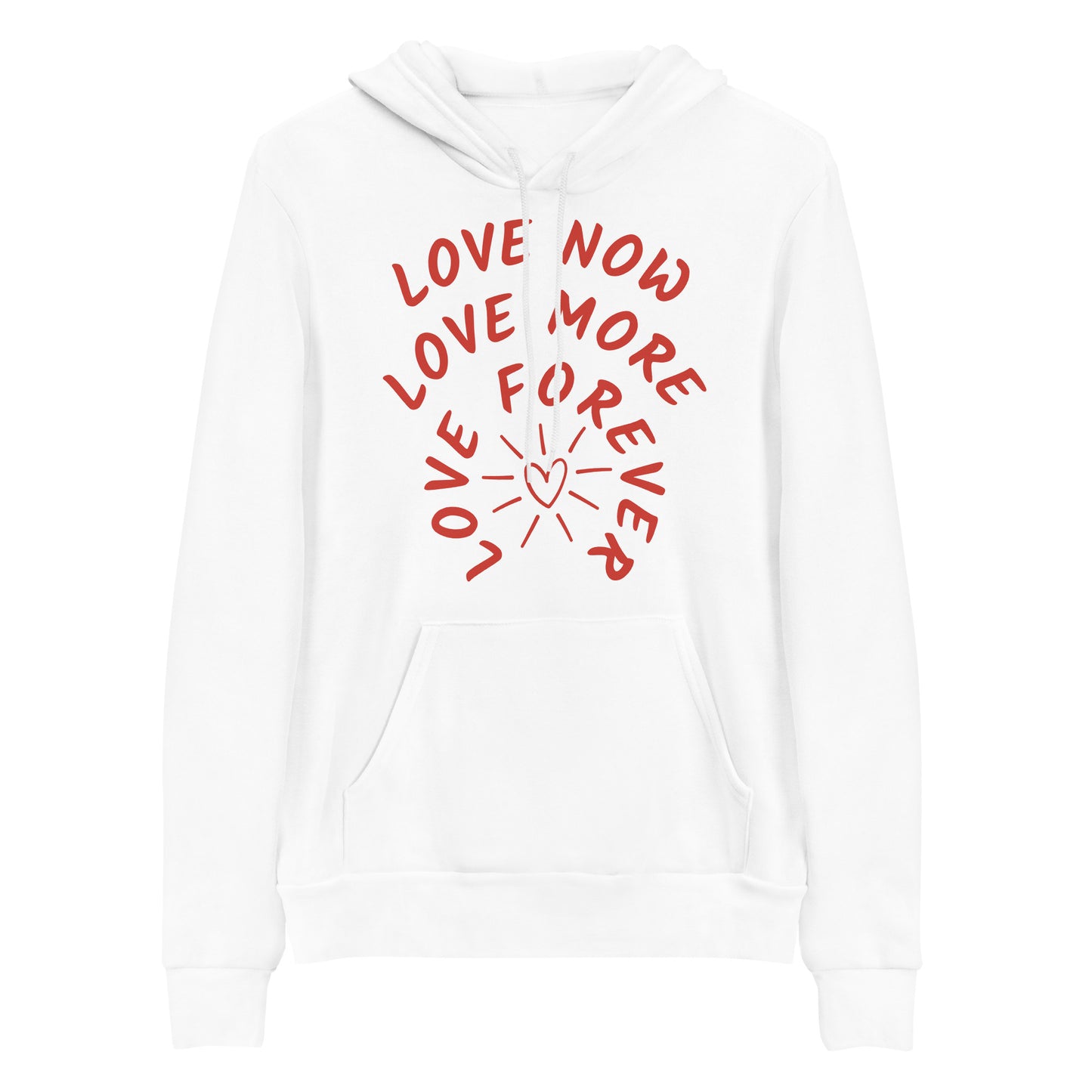 "Love Now" Hoodie