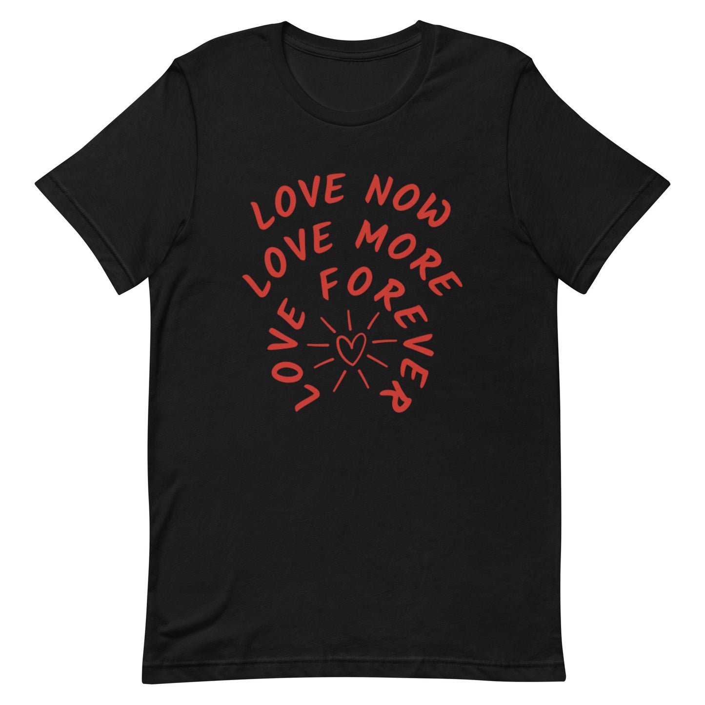 "Love Now" T-shirt