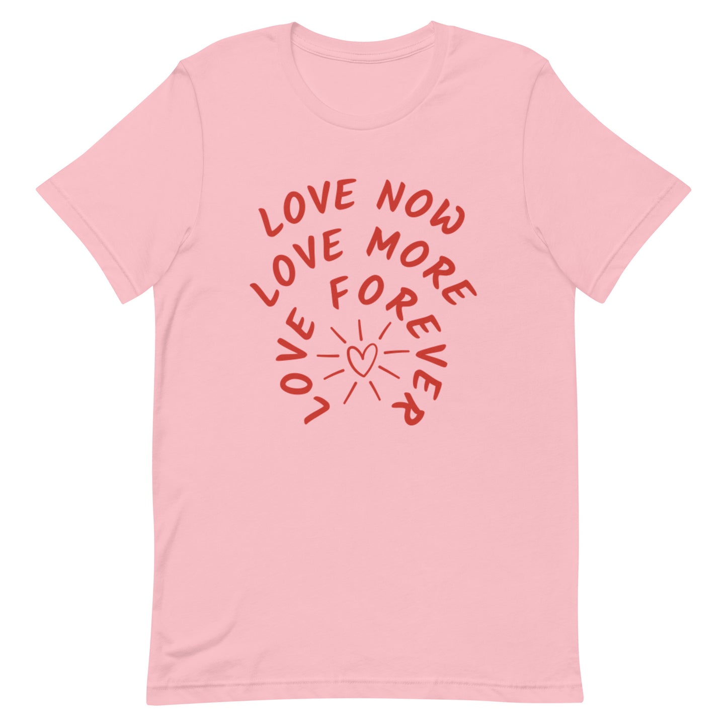 "Love Now" T-shirt