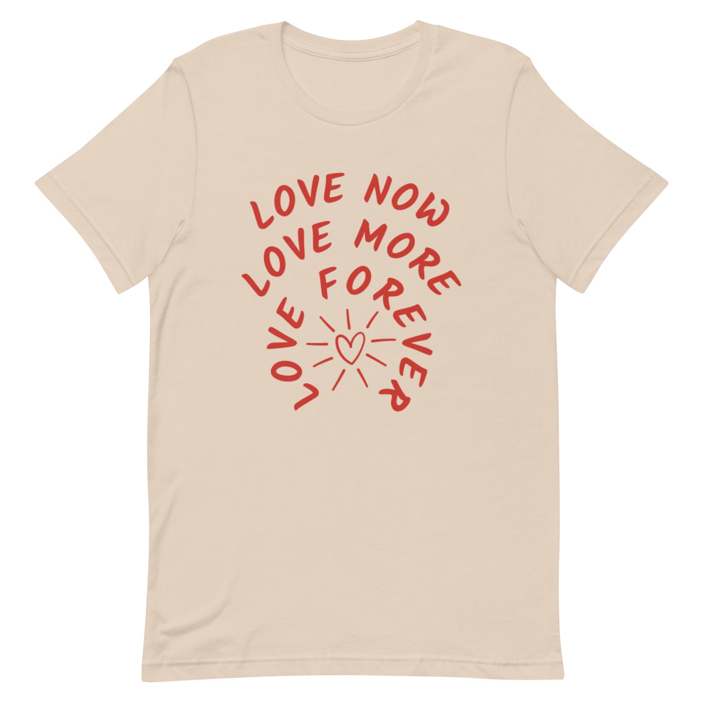 "Love Now" T-shirt